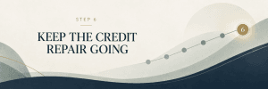 Jacquie's Mortgage Journal: KEEP THE CREDIT REPAIR GOING.
